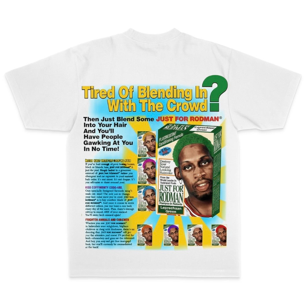 Rodman Tired Of Blending In? (F+B)